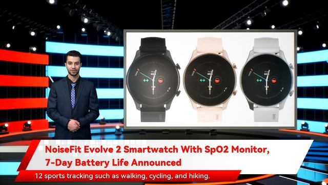 NoiseFit Evolve 2 Smartwatch With SpO2 Monitor, 7-Day Battery Life Announced смотреть онлайн