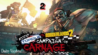 Project _Ностальгия_ Прохождение Borderlands 2 Dlc Мистер Торрг устраивает месилово # 2 {2012}