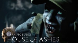 ПОСЛЕДНИЙ БОЙ - House of Ashes The Dark Pictures #9