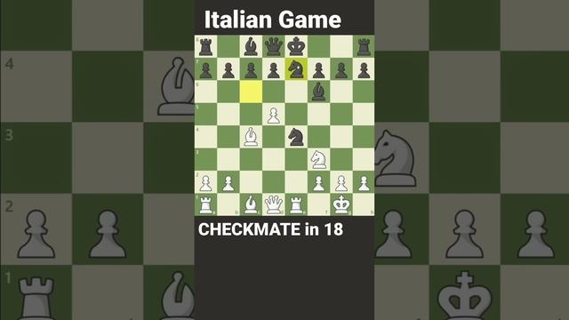 ITALIAN GAME 18 move checkmate #shorts