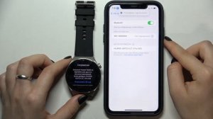 Как подключить к айфону часы Watch GT 3 Pro / Сопряжение с айфоном Watch GT 3 Pro