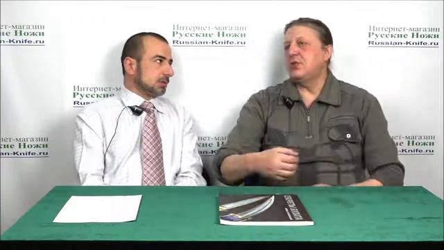 Леонид Архангельский о булатах и дамасках с Камилом Хайдаковым