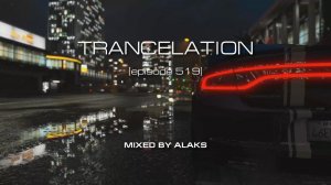 Alaks - TRANCELATION 519 (25_08_2023)