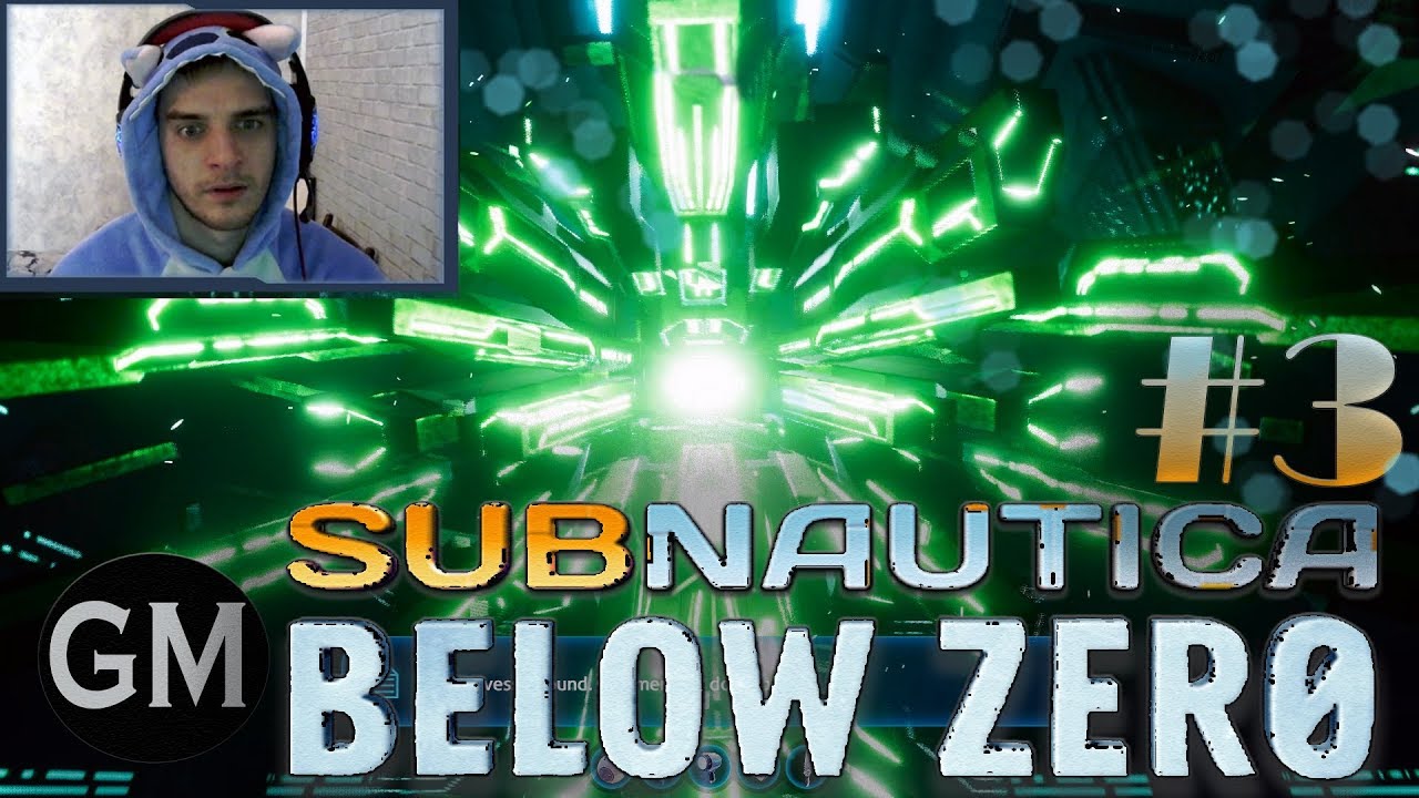 SUBNAUTICA: BELOW ZERO /Странный инопланетянин #3 (прохождение Сабнатика: ниже нуля)