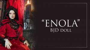 Шарнирная кукла Энола. BJD Doll ENOLA_ AstartADolls.