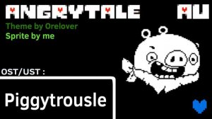 [Undertale AU] Angrytale - Oink Oink Oink! + Piggytrousle (Bad Piggies Bonetrousle remix)