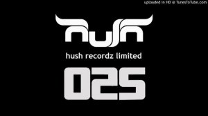 Dama & Raabe - Samstag (Hush Recordz Limited 025)