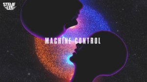 Steve Levi - Machine Control (Original Mix)
