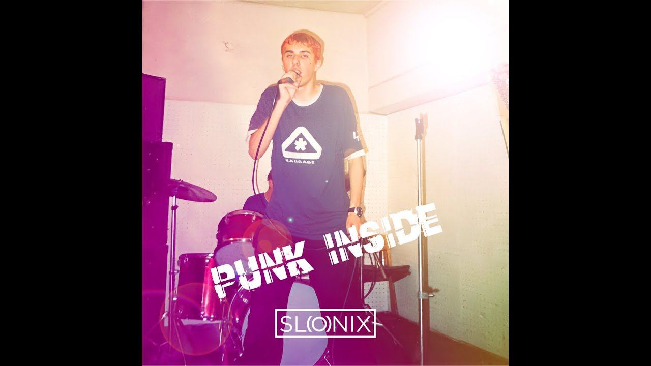 Slonix — Punk Inside смотреть онлайн