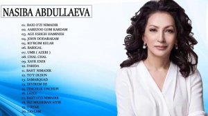 Nasiba Abdullayeva Eski Qo'shiqlari - Насиба Абдуллаева старые песни Насиба Абдуллаева 2022