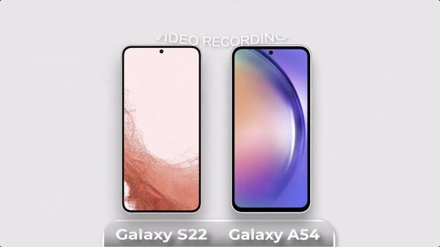 Samsung Galaxy A54 Vs Samsung Galaxy S22 смотреть онлайн