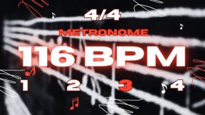 116 BPM - 4/4 Metronome