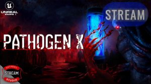 PATHOGEN X | [STREAM]