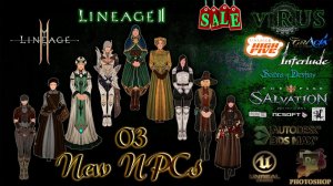 New NPCs from Lineage 2M. Package 03. LINEAGE II. Any Chronicles ◄√i®uS►