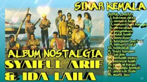 Album Nostalgia Terbaik Syaiful Arif & Ida Laila bersama OM Sinar Kemala