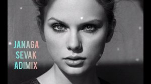 Janaga & Sevak-километры & Ноты. original remix music. #adikrovMix.