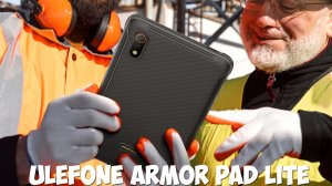 Ulefone Armor Pad Lite первый обзор на русском