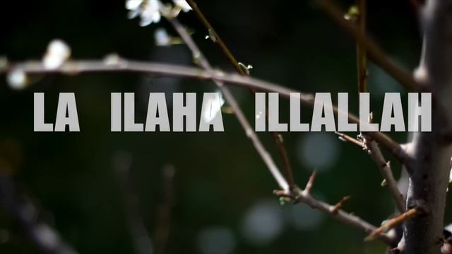 Nadeem Mohammed - La Ilaha Illallah (Official Nasheed)