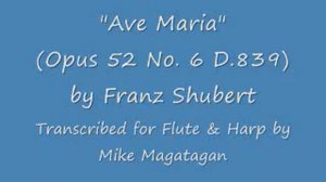 "Ave Maria" (D.839) for Flute & Harp