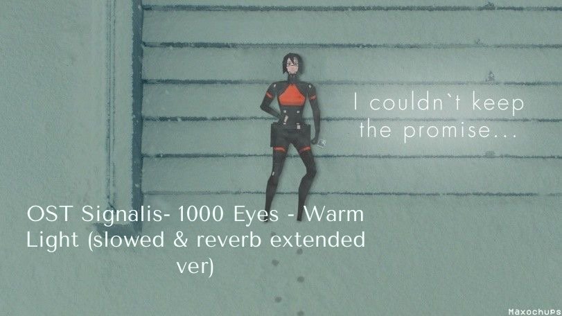 OST Signalis- 1000 Eyes - Warm Light (slowed & reverb extended ver)