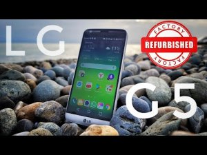 Refurbished LG G5 / Восстановленный LG G5, обзор и тест.