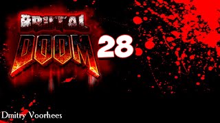 Project _Ностальгия_Прохождение Brutal Doom # 28 {2010}