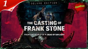 Прохождение The Casting of Frank Stone | part 1 | Всратое прохождение | Плохая концовка