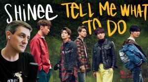 Честная реакция на SHINee — Tell Me What To Do