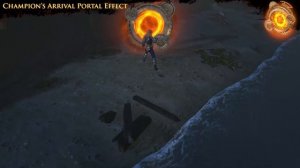 Path of Exile - Champion's Arrival Portal Effect