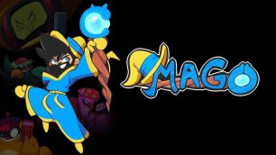Mago — геймплейный трейлер. Летнее шоу DTF