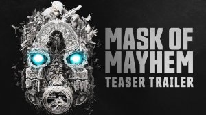 Borderlands 3 Teaser Trailer - Mask of Mayhem