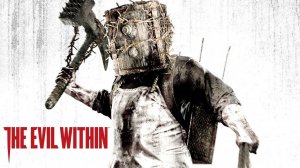 The Evil Within 2 Встреча с преподобным