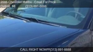 2006 Chevrolet Malibu LS 4dr Sedan for sale in Detroit, MI 4