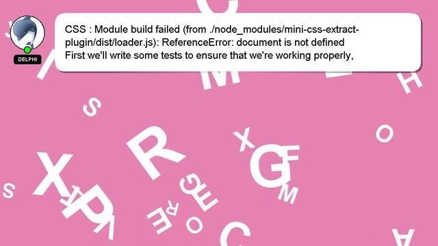CSS : Module build failed (from ./node_modules/mini-css-extract-plugin/dist/loader.js): ReferenceEr смотреть онлайн