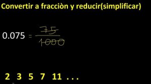 convertir 0.075 a fraccion irreducible , decimal a fracciones , transformar decimales , as fracctio