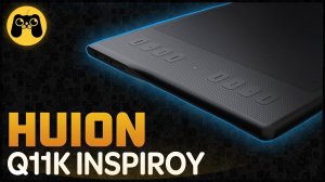 Huion Q11K Inspiroy - Графический планшет для всего. Распаковка и Обзор от Арталаски