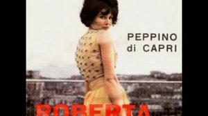 Peppino Di Capri - Roberta