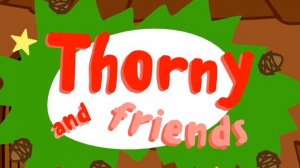 Thorny And Friends | Abandoned House | SEASON 1 | Funny Cartoon for Kids | New episode #3