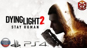 Dying Light 2: Stay Human