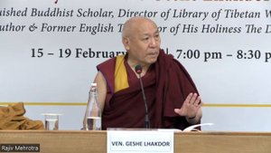Геше Лхакдор. Ламрим – постепенный путь к пробуждению. День 4