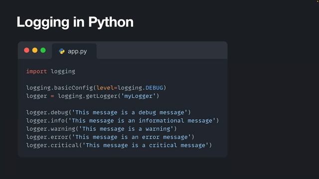 Python logging tutorial: loggers, handlers, and formatters