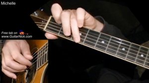 MICHELLE: Fingerstyle Guitar Lesson + TAB by GuitarNick