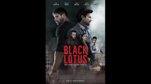 Черный лотос Русский трейлер