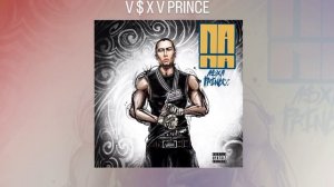 V$XV PRINCE - Жёстко (АЛЬБОМ ПАПА)