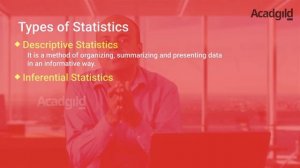 What is Statistics? | Types of Statistics | Descriptive & Inferential Statistics | Acadgild