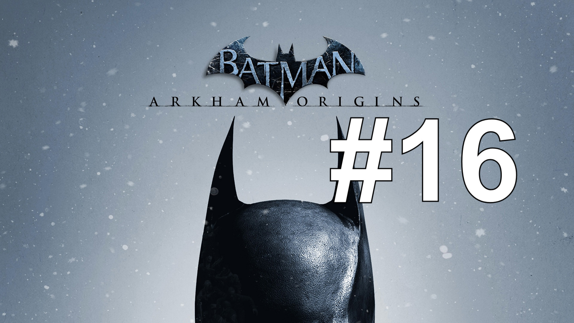 ФИНАЛ ► Batman: Arkham Origins #16