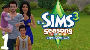 The Sims 3 Времена года #1 С чистого листа