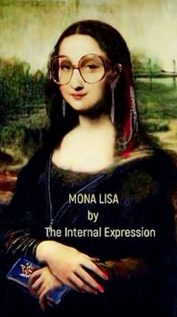 MONA LiSA by The Internal Expression