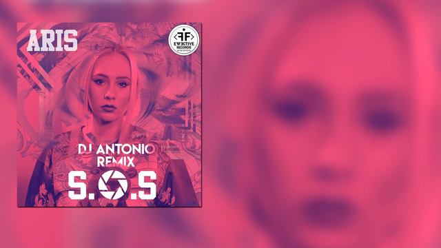 Aris - S.O.S. (DJ Antonio Antonio) смотреть онлайн