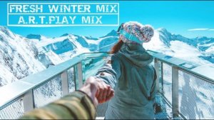 Fresh Winter Mix | Top Tracks 2022 | Dance Mix 2022 | A.R.T.P1AY Mix ❄❄❄